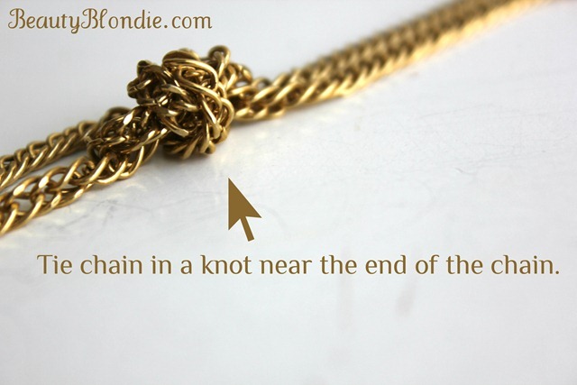 Tie chain in a knot near the end of the chain at beautyblondie.com