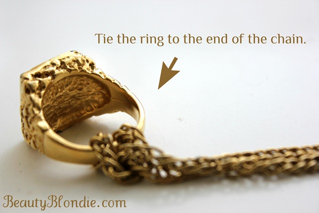 Tie the ring to the end of the chain at BeautyBlondie.com