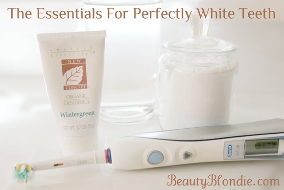 The Essentials For Perfectly White Teeth at BeautyBlondie.com